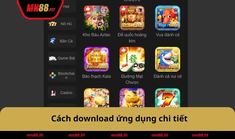 Tải App MN88 1 Cách download app chi tiết
