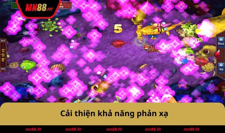 Cải thiện khả năng phản xạ