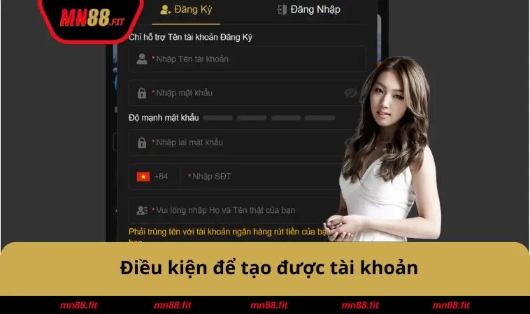 Điều kiện để tạo tài khoản