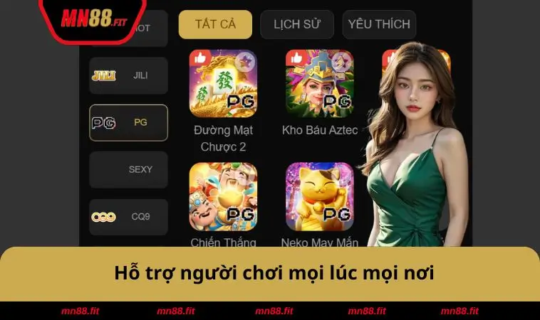 Hỗ trợ người chơi mọi nơi