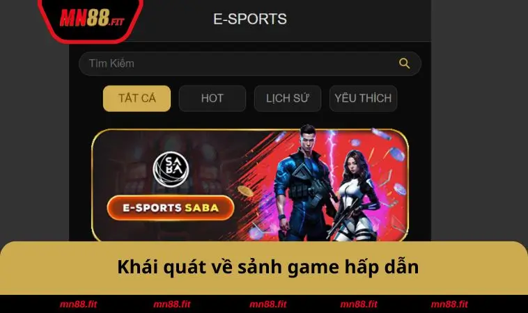 Khái quát về sảnh game hấp dẫn