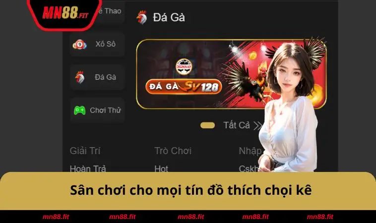 Sân chơi cho mọi tín đồ thích chọi kê
